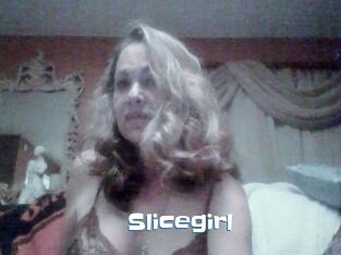 Slicegirl
