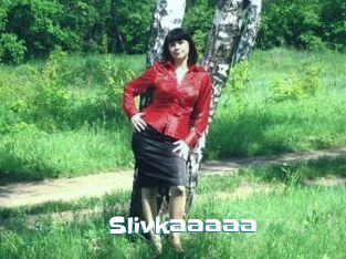 Slivkaaaaa