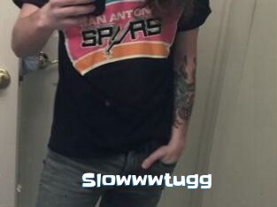 Slowwwtugg