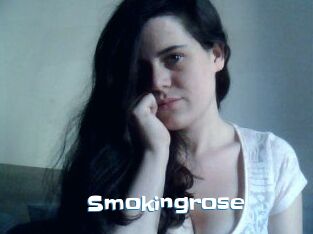 Smokingrose