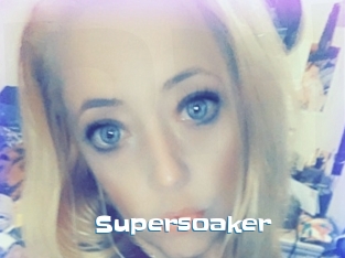 Supersoaker