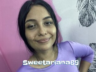 Sweetariana69