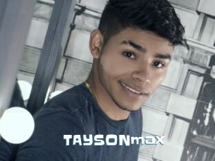 TAYSONmax
