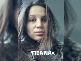 TIIANAx