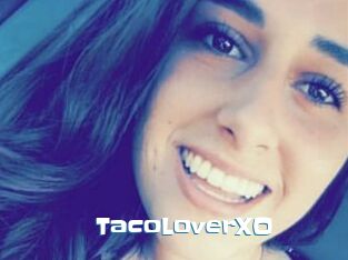 TacoLoverXO