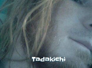Tadakichi