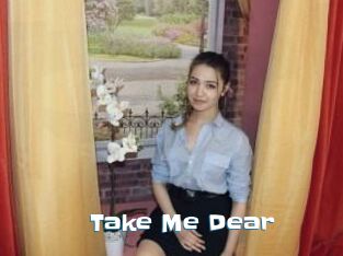 Take_Me_Dear