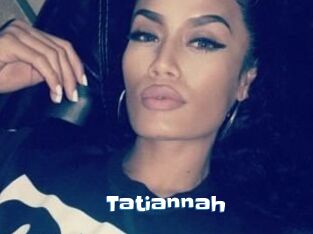 Tatiannah