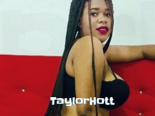 TaylorHott