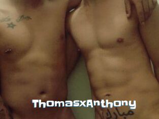ThomasxAnthony