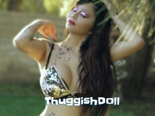 ThuggishDoll