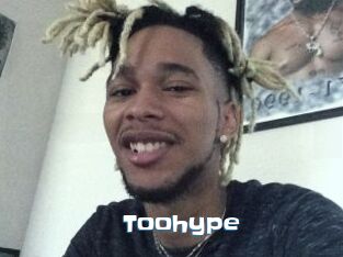 Toohype