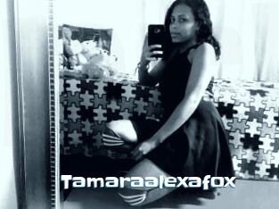 Tamaraalexafox