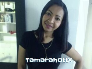 Tamarahottx