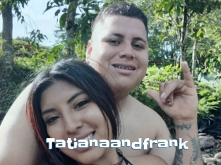 Tatianaandfrank