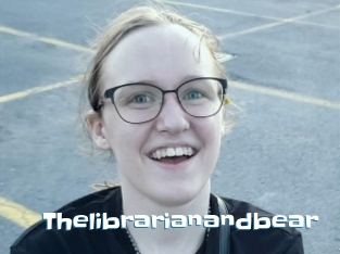 Thelibrarianandbear