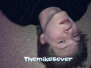 Themikesever