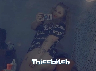 Thiccbitch