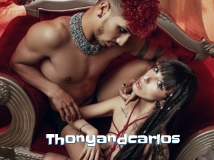 Thonyandcarlos