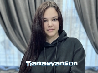 Tianaevanson