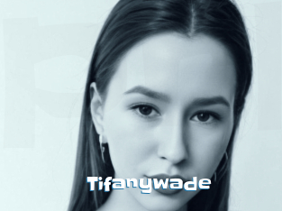 Tifanywade