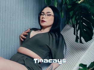 Tinacays