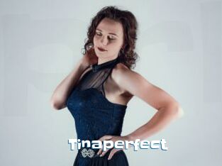 Tinaperfect