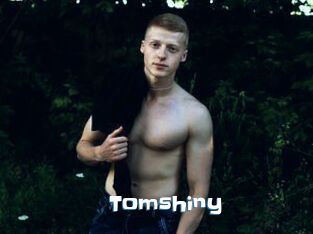 Tomshiny