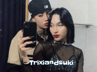 Trixiandsuki