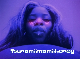 Tsunamiimamiihoney