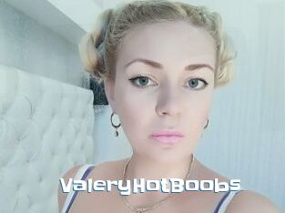 ValeryHotBoobs