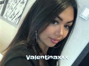 Valentinaxxx
