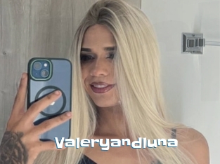 Valeryandluna