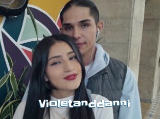 Violetanddanni