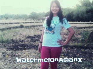 WatermelonAsianX