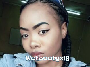 Wetbootyx18