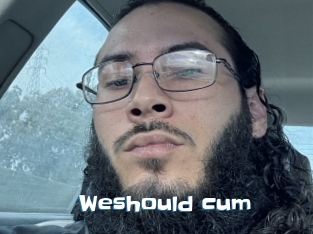 Weshould_cum