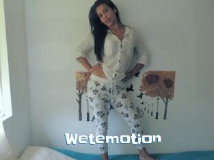 Wetemotion