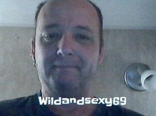 Wildandsexy69