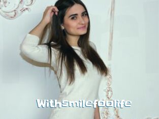Withsmilefoolife