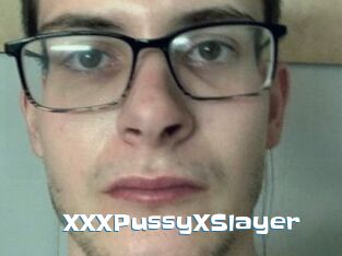 XXXPussyXSlayer