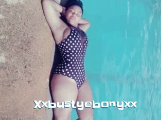 Xxbustyebonyxx