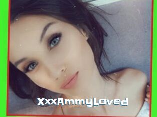 XxxAmmyLoved