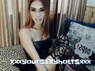 XxxYourSEXYhotTSxxx