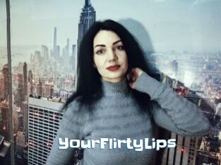 YourFlirtyLips