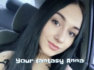 Your_fantasy_Anna