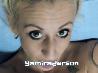 Yamiraderson