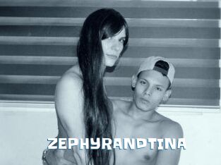 ZEPHYRANDTINA