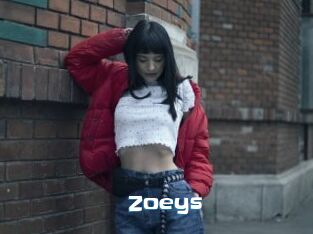 Zoeys